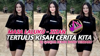 MIXBAND || MASA LALUKU__TERTULIS KISAH CERITA KITA || DJ GANJUR REMIX BAND TERBARU