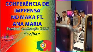 No Maka ft. Ana Maria | Conferência de imprensa SF1 Festival da Canção