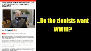 ...Do the zionists want WWIII?