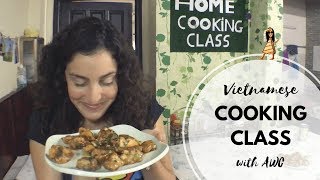 Vietnamese Home Cooking Class with AWC and Da Nang Home Cooking Class