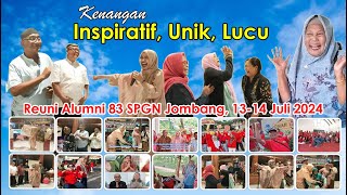 moment unik, menarik, lucu dalam reuni alumni 83 spgn jombang