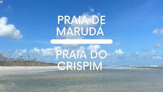 PRAIA DE MARUDÁ E PRAIA DO CRISPIM | PARÁ