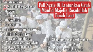 FULL ALBUM SHOLAWAT DI LANTUNKAN GRUB MAULID MAJELIS ROSULULLAH TANAH LAUT