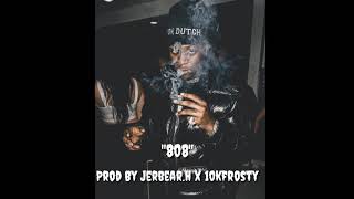 [Free] UnoTheactivist x Yung Bans x Tay-k Type Beat "808" | Prod By Jerbear.h x 10kfrosty