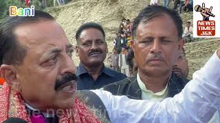 Union Minister of State Dr.Jitendra Singh Tours at various places of Bani Constituency