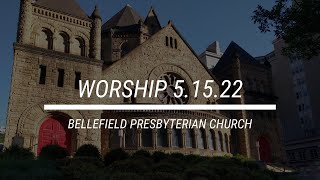 Worship Service 5/15/2022