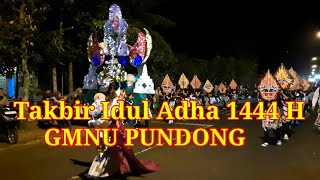 Takbir Idul Adha 1444 H GMNU Pundong Bantul Yogyakarta