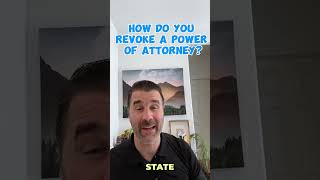 How do you revoke a power of attorney? #estateplanning #attorney #powerofattorney