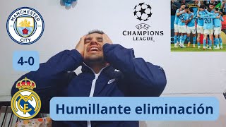 QUÉ PALIZA | Reacciones Manchester City (5)4-0(1) Real Madrid | Semifinales Champions League