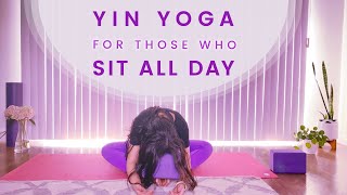 Yin Yoga Deep Stretch for those who Sit All Day | Turtle Flow