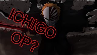 The Best Starter in ABA? Ichigo Kurosaki