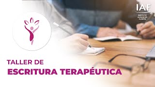 Conocé el Taller de Narrativa Terapéutica - Espacio Bienestar IAF