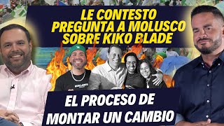 LE CONTESTO PREGUNTA A MOLUSCO SOBRE KIKO BLADE - El proceso de montar un cambio