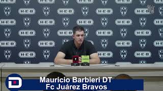 Me siento muy perjudicado : Mauricio Barbieri DT Fc Juárez Bravos