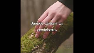 Amado Dios, cuando clame a ti, escúchame 🙏