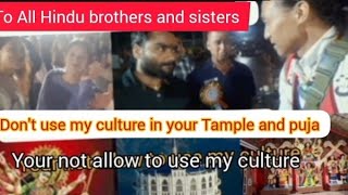 To All the Hindu 🕉️ brother and sister you are not allow to use my culture at Durga puja ❌️