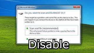 Disable USB Scan message - Windows