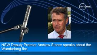 NSW Deputy Premier Andrew Stoner speaks about the Wambelong fire