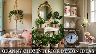 Granny Chic Interior: Nostalgia Meets Modern Comfort – Home Design Ideas