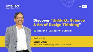 Discover "UnMukt: Science & Art of Design Thinking " - Episode 10 : COPARIS