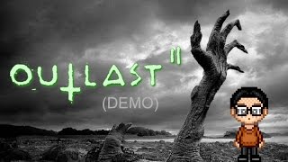 #2 TESTANDO O BETA - Outlast 2 (Demo)