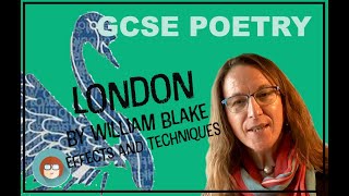 William Blake London -Literary Effects and Techniques