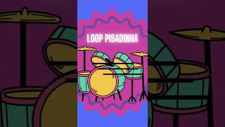 loop pisadinha