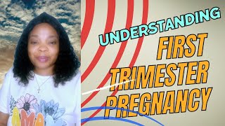 Understanding first trimester complications