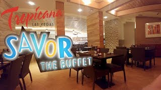 A new Buffet to Vegas: Tropicana - Savor The Buffet (Full Tour)