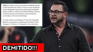 AGORA E OFICIAL! TURCO MOHAMED É DEMITIDO FINALMENTE!