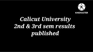 Calicut University 2nd and 3rd semester results published