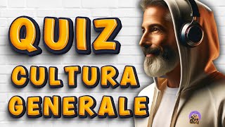 QUIZ 30 Domande Cultura Generale a risposta Multipla - Livello Difficile - Scoprile tutte!