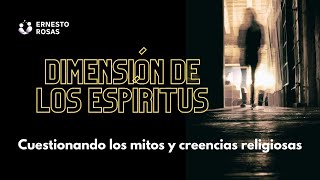 Dimensión de los espíritus - Serie