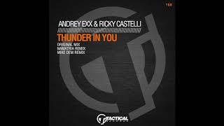 TR160 Andrey Exx & Ricky Castello - Thunder in you (Original Mix)