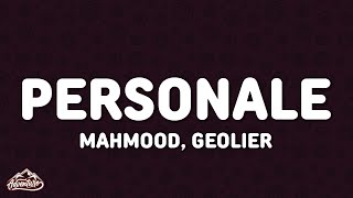 Mahmood, Geolier - PERSONALE (Lyrics)