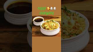 ALL PEOPLE LOVE EGGS BIRYANI ❤❤🥰😋😋