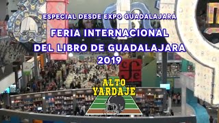 FIL Guadalajara 2019 Capítulo Especial.