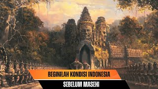 Peradaban Indonesia Sebelum Masehi