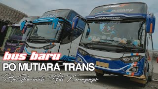 PO Mutiara Rahma Trans Karanganyar | Kunjungan Garasi