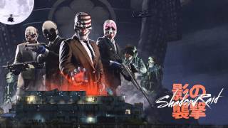 PAYDAY 2: Shadow Raid Heist Theme