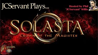 JCServant Plays Solasta: Crown of the Magister - Part 4