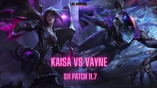 Vayne vs Kaisa ADC Patch 11.7️ Korea Challenger