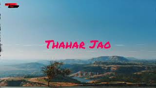 Pal Bhar Thahar Jao vs Moh Moh Ke Dhage || WhatsApp Status