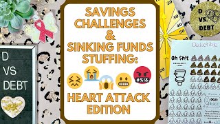 Savings challenge Sunday plus sinking funds stuffing: heart attack edition￼