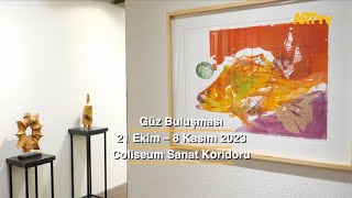 Güz Buluşması | Coliseum Sanat Koridoru