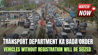 Transport Department Ka Bada Order