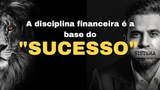 Como ter disciplina com seu Dinheiro (Pablo marcal)