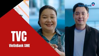 Sản xuất TVC quảng cáo 10s VietinBank SME | Dịch vụ sản xuất TVC