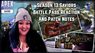 Apex Legends Season 13 Saviors Battle Pass Reaction Patch Notes