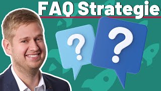 Die SEO FAQ-Strategie: für noch bessere Rankings!